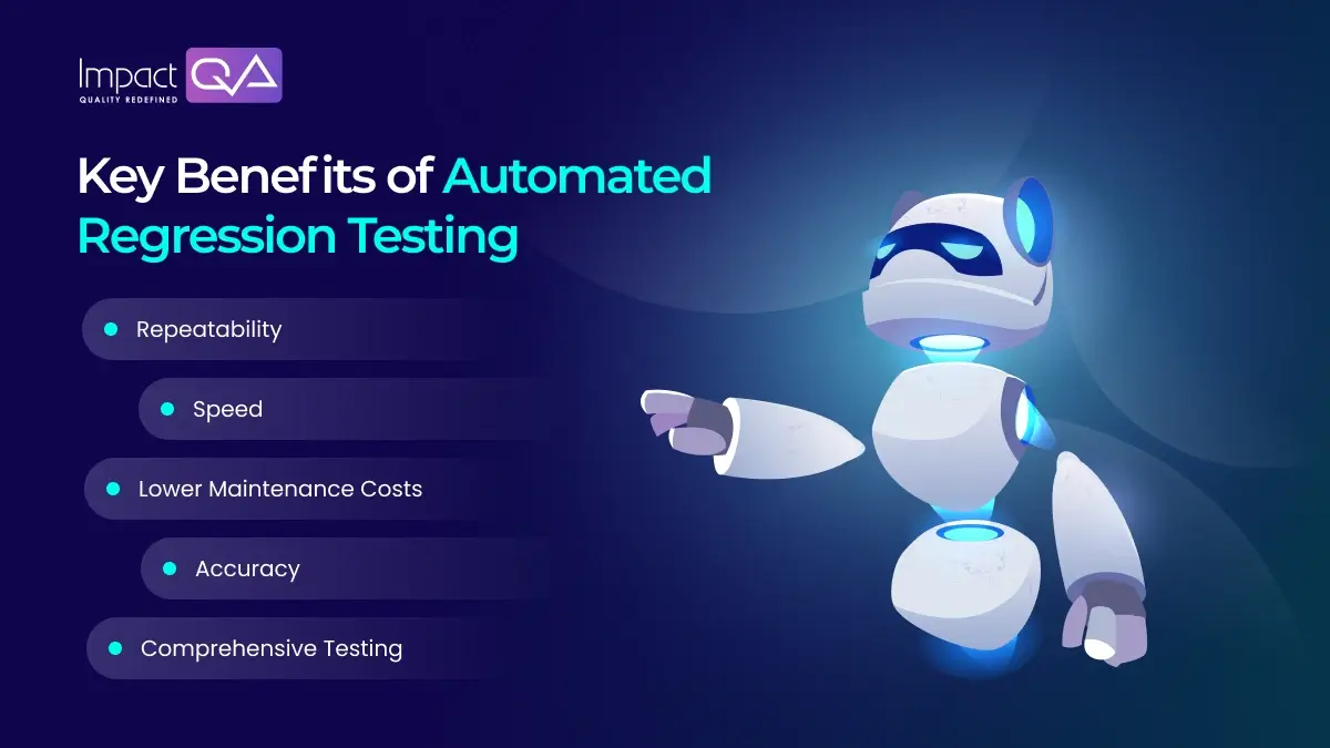Key Benefits of Automated Regression Testing