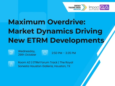 Maximum Overdrive: Market Dynamics Driving New ETRM Developments