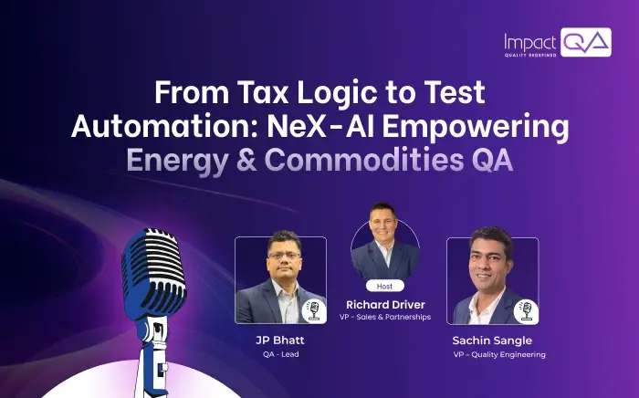 From Tax Logic to Test Automation: NeX-AI Empowering Energy & Commodities QA