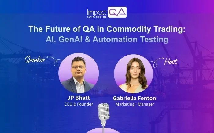 The Future of QA in Commodity Trading: AI, GenAI & Autonomous Testing
